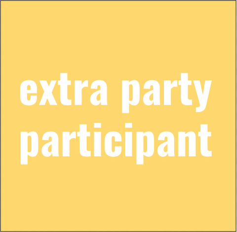 Party Participant - extra